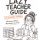 Lazy Teacher Guide Illustrated